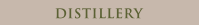DISTILLERY
